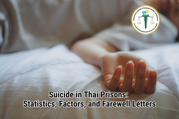 Suicide in Thai Prisons Statistics Factors and Farewell Letters