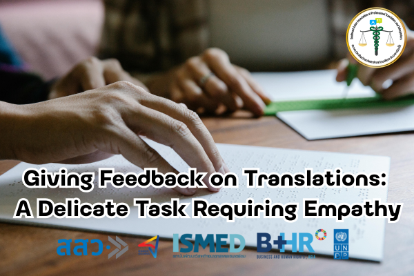 Giving Feedback on Translations A Delicate Task Requiring Empathy