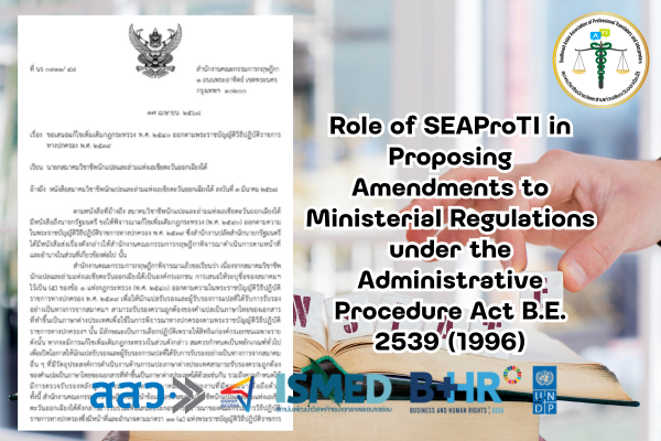 Role of SEAProTI in Proposing Amendments to Ministerial Regulations