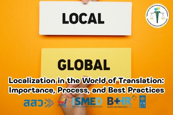 Localization in the World of Translation Importance Process and Best Practices