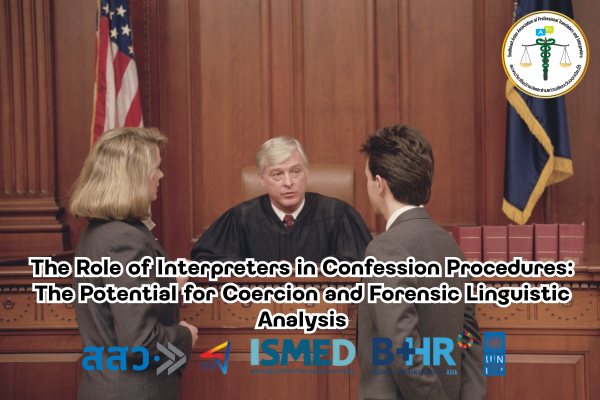 The Role of Interpreters in Confession Procedures