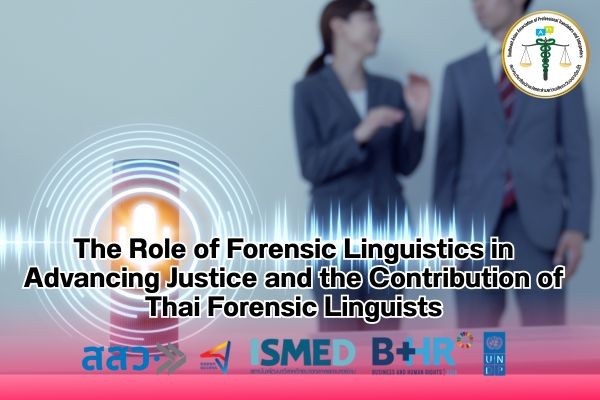 The Role of Forensic Linguistics in Advancing Justice