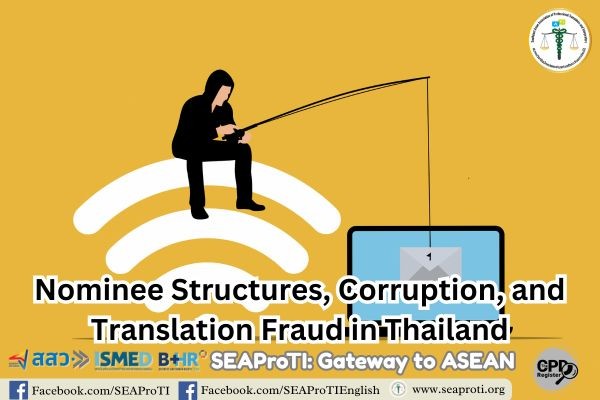 Nominee Structures Corruption and Translation Fraud in Thailand