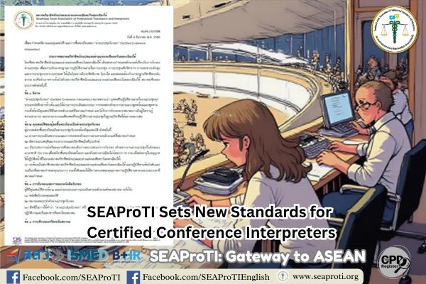 SEAProTI sets new standards for Conference Interpreter
