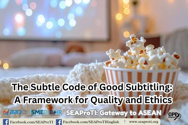 The Subtle Code of Good Subtitling A Framework for Quality and Ethics